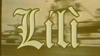 Lili (1997) - Magyar szinkronos retro pornóvideó
